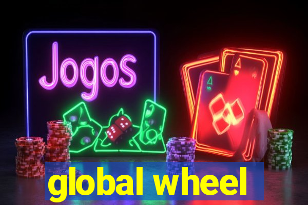 global wheel