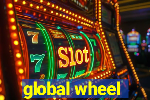 global wheel