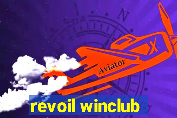 revoil winclub