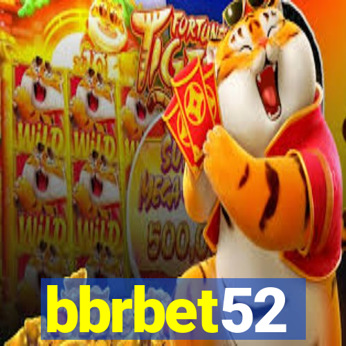 bbrbet52