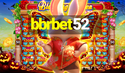 bbrbet52