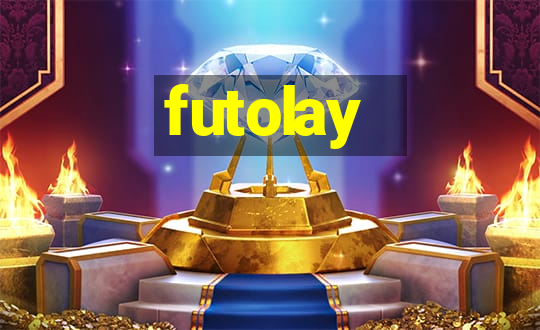 futolay