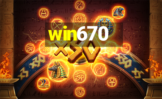 win670