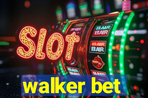 walker bet