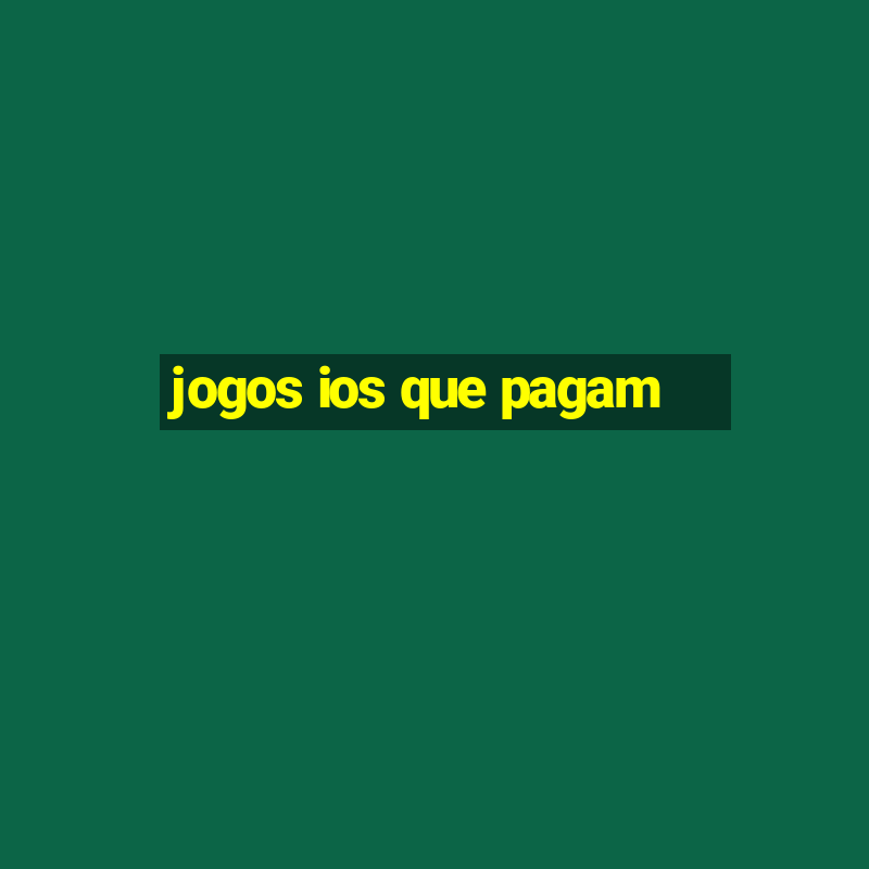 jogos ios que pagam