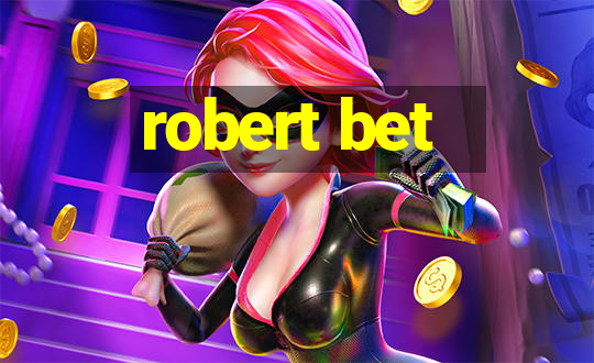 robert bet