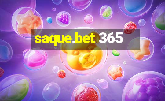 saque.bet 365