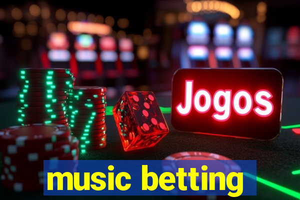 music betting