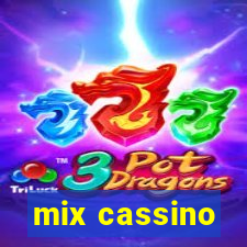 mix cassino