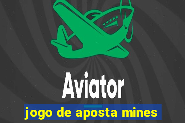 jogo de aposta mines