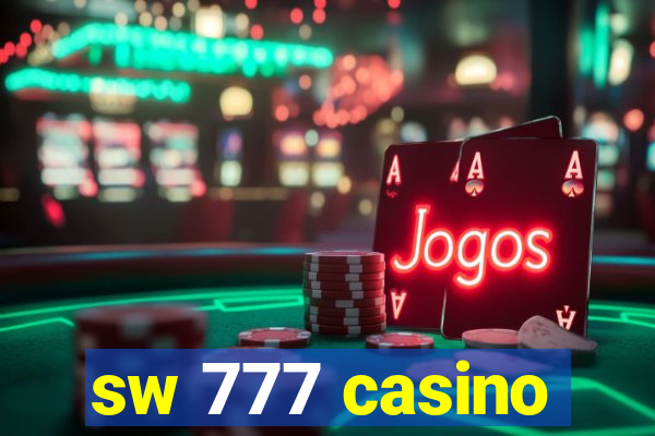 sw 777 casino