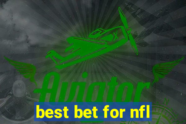 best bet for nfl