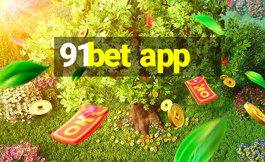 91bet app