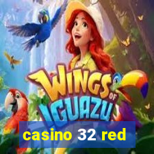 casino 32 red