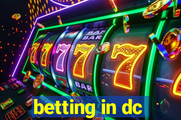 betting in dc