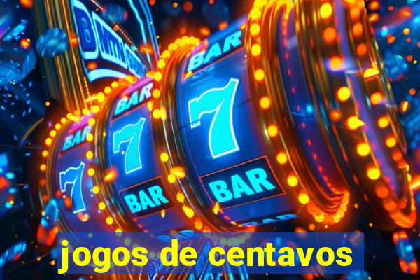 jogos de centavos