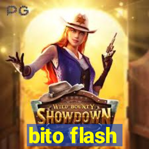 bito flash