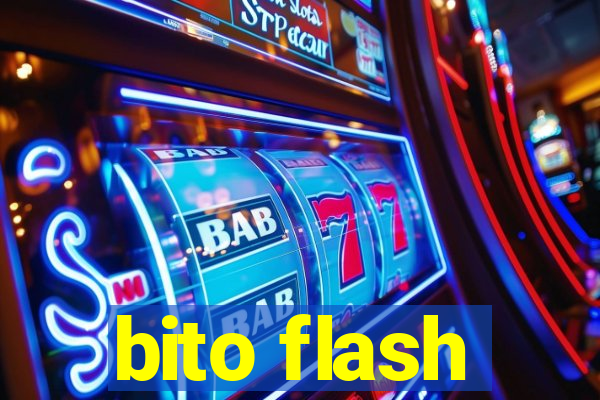 bito flash