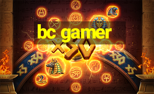 bc gamer