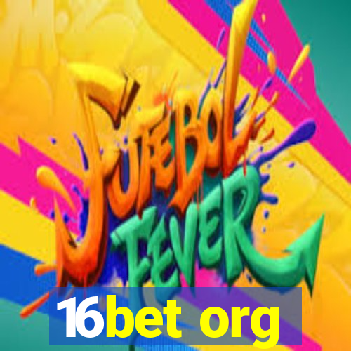 16bet org