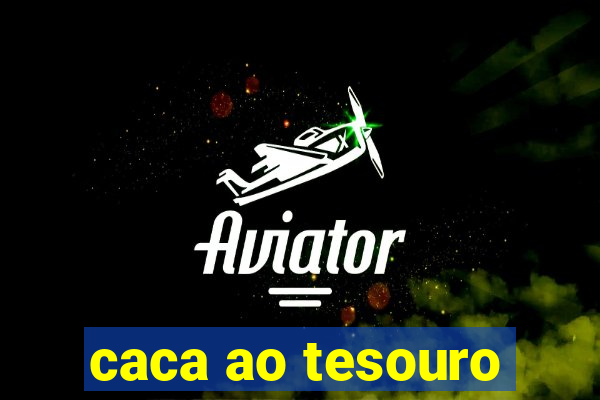 caca ao tesouro