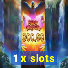 1 x slots