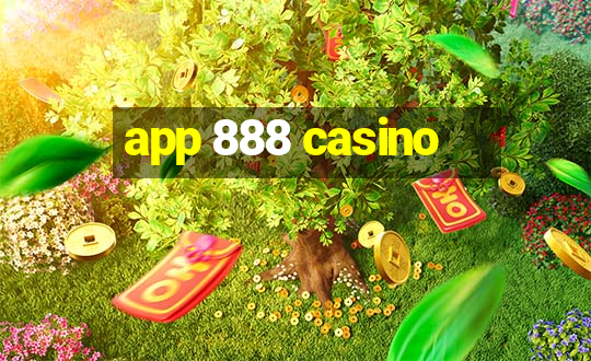 app 888 casino