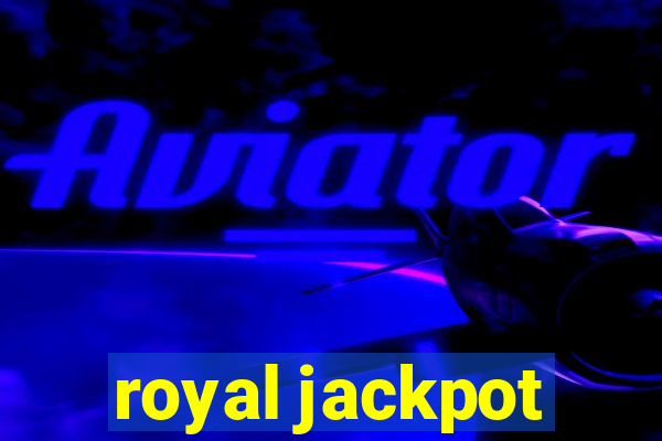 royal jackpot