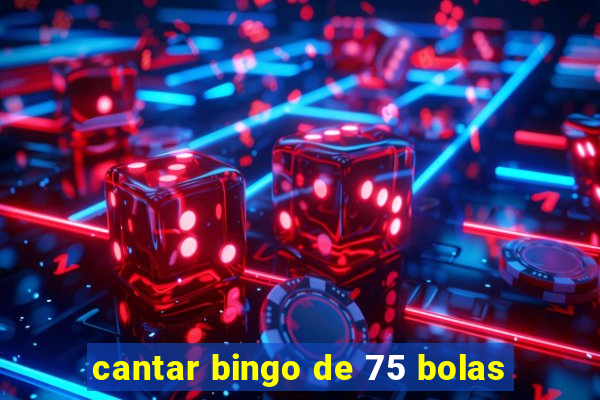 cantar bingo de 75 bolas