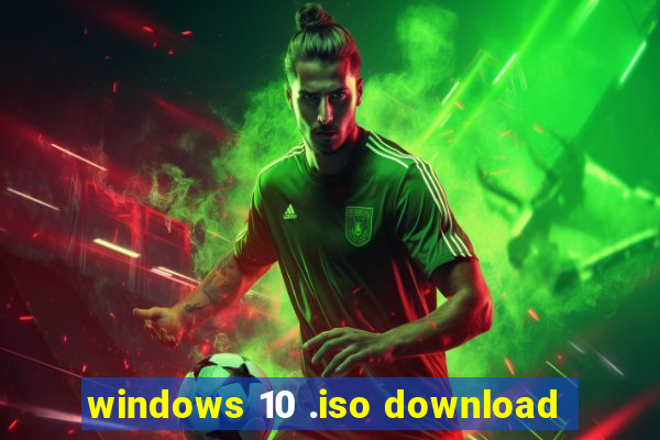 windows 10 .iso download