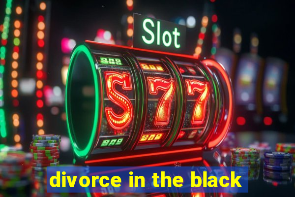 divorce in the black