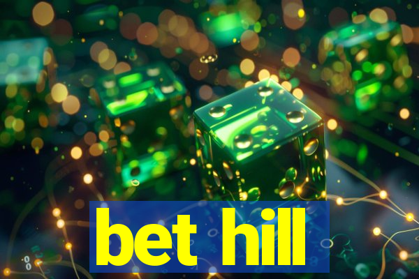 bet hill