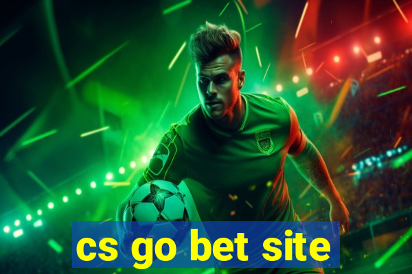 cs go bet site