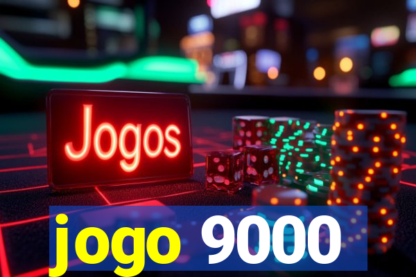 jogo 9000