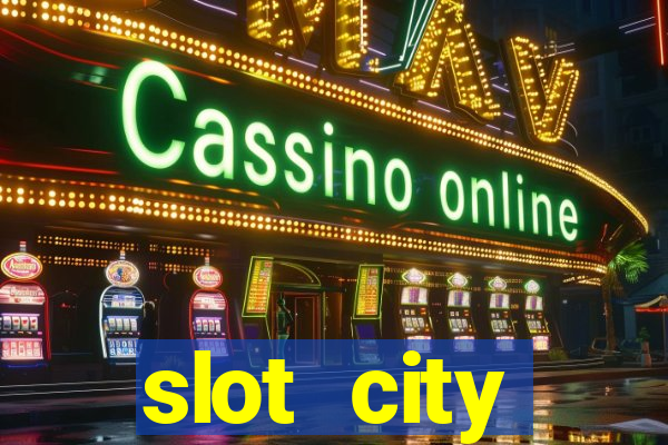 slot city бездепозитный промокод