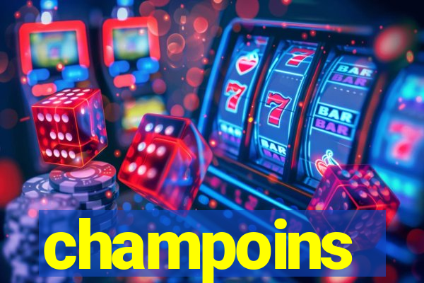 champoins