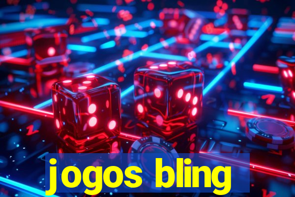 jogos bling