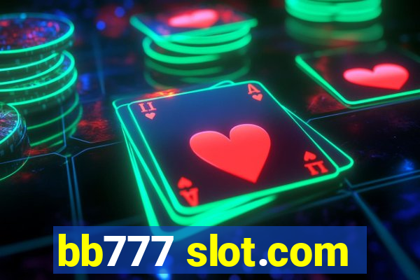 bb777 slot.com