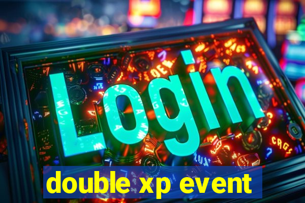 double xp event