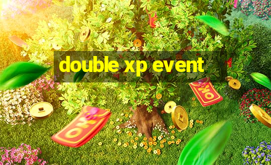 double xp event