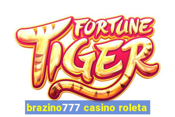 brazino777 casino roleta