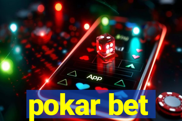 pokar bet