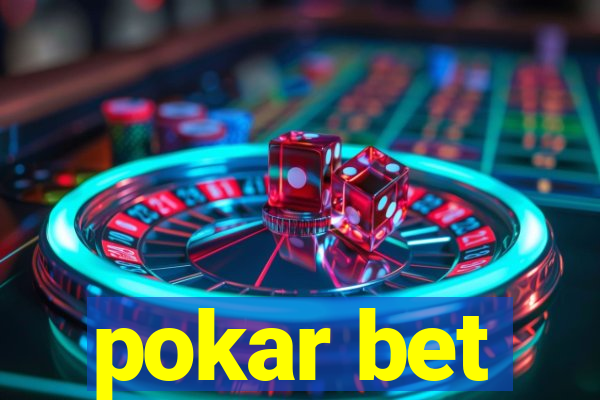 pokar bet