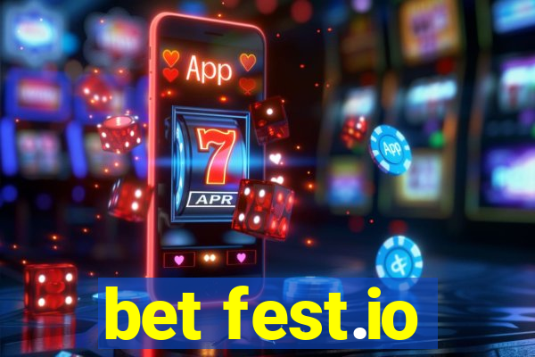 bet fest.io