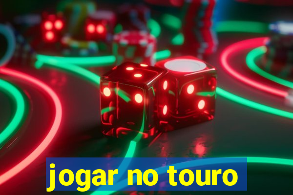 jogar no touro