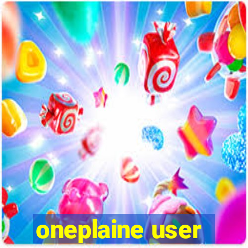 oneplaine user