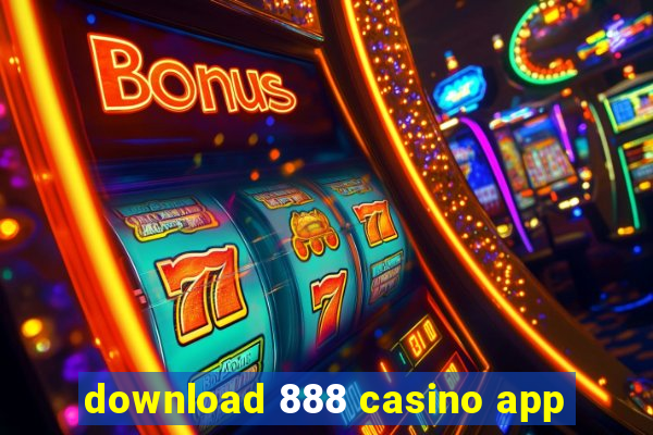 download 888 casino app