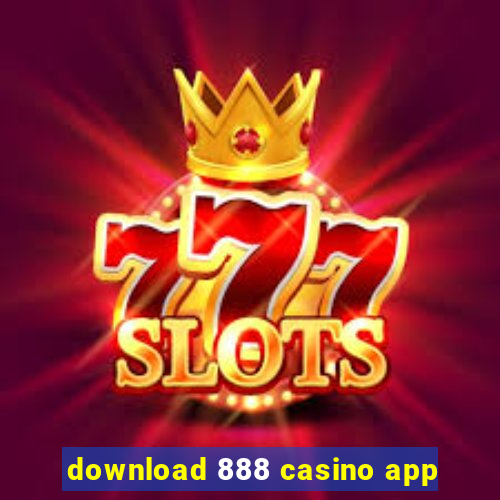 download 888 casino app