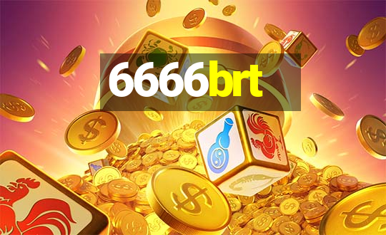 6666brt