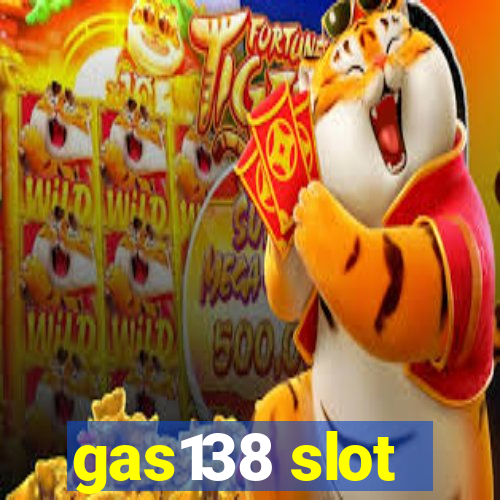 gas138 slot